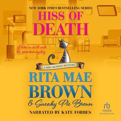 Hiss of Death by Rita Mae Brown audiobook