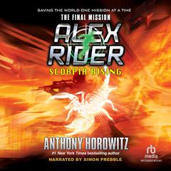 Scorpia Rising by Anthony Horowitz audiobook