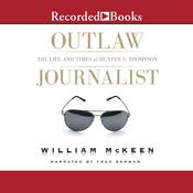 Outlaw Journalist by  William McKeen audiobook