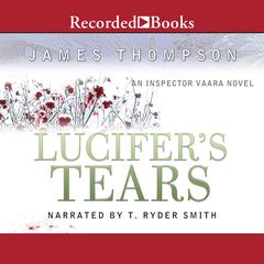 Lucifer's Tears by James Thompson audiobook