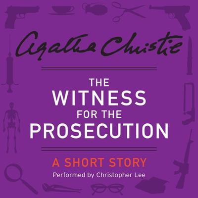 The Witness for the Prosecution by Agatha Christie audiobook