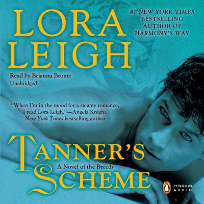 Tanner's Scheme by Lora Leigh audiobook