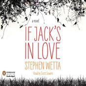 If Jack's in Love by  Stephen Wetta audiobook