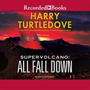 All Fall Down by  Harry Turtledove audiobook