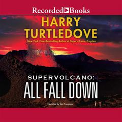 All Fall Down by Harry Turtledove audiobook