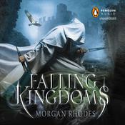 Falling Kingdoms by  Morgan Rhodes audiobook