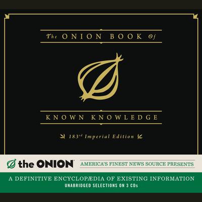 The Onion Book of Known Knowledge by The Onion audiobook