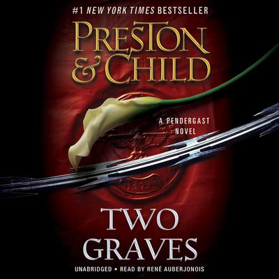 Two Graves by Douglas Preston audiobook