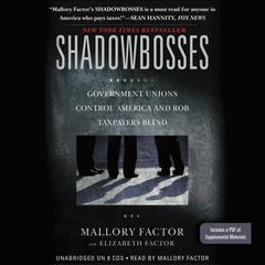 Shadowbosses by Mallory Factor audiobook