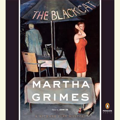 The Black Cat by Martha Grimes audiobook