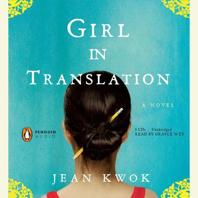 Girl in Translation by Jean Kwok audiobook