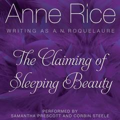 The Claiming of Sleeping Beauty by Anne Rice audiobook