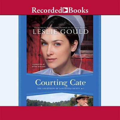 Courting Cate by Leslie Gould audiobook