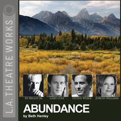 Abundance by Beth Henley audiobook