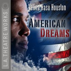 American Dreams by Velina Hasu Houston audiobook