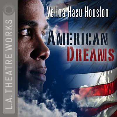 American Dreams by Velina Hasu Houston audiobook