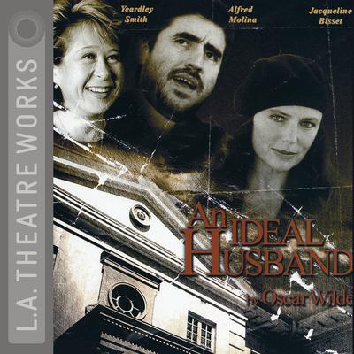 An Ideal Husband by Oscar Wilde audiobook