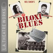 Biloxi Blues by  Neil Simon audiobook