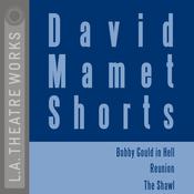 David Mamet Shorts by  David Mamet audiobook