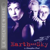 Earth and Sky by  Douglas Post audiobook