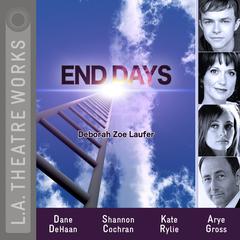 End Days by Deborah Zoe Laufer audiobook