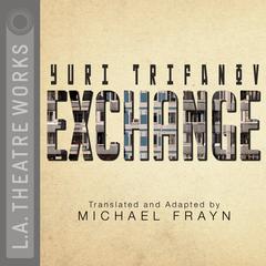 Exchange by Yuri Trifanov audiobook