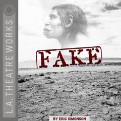 Fake by Eric Simonson audiobook