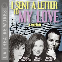 I Sent a Letter to My Love by Melissa Manchester audiobook