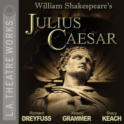 Julius Caesar by William Shakespeare audiobook