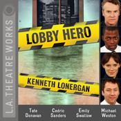 Lobby Hero by  Kenneth Lonergan audiobook