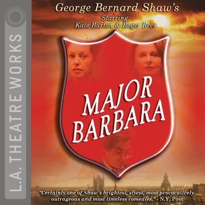 Major Barbara by George Bernard Shaw audiobook