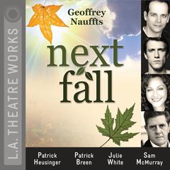Next Fall by Geoffrey Nauffts audiobook