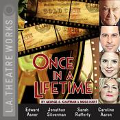 Once in a Lifetime by  Moss Hart audiobook