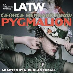 Pygmalion by George Bernard Shaw audiobook