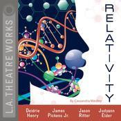 Relativity by  Cassandra Medley audiobook