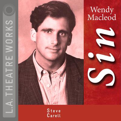Sin by Wendy MacLeod audiobook