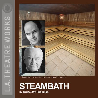 Steambath by Bruce Jay Friedman audiobook