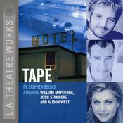 Tape by  Stephen Belber audiobook