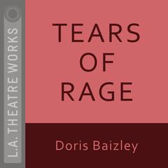 Tears of Rage by Doris Baizley audiobook