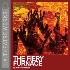 The Fiery Furnace by Julie Harris audiobook