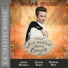 The Importance of Being Earnest by Oscar Wilde audiobook