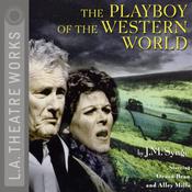 The Playboy of the Western World by  J. M. Synge audiobook