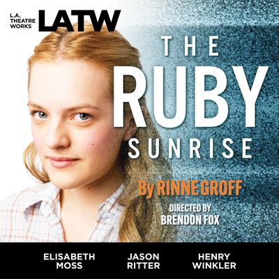 The Ruby Sunrise by Rinne Groff audiobook