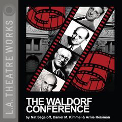 The Waldorf Conference by Nat Segaloff audiobook