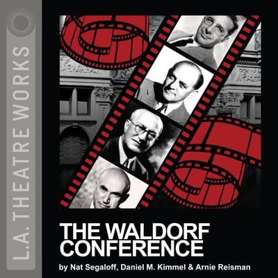 The Waldorf Conference by Nat Segaloff audiobook