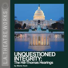Unquestioned Integrity by Mame Hunt audiobook