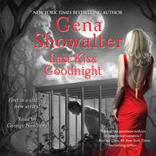 Last Kiss Goodnight by  Gena Showalter audiobook