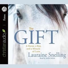 Gift by Lauraine Snelling audiobook