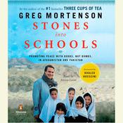 Stones into Schools by  Greg Mortenson audiobook