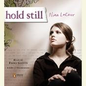Hold Still by  Nina LaCour audiobook